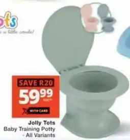 Checkers Jolly Tots Baby Training Potty offer