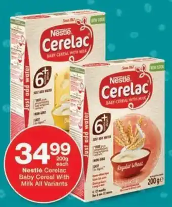Checkers Nestlé Cerelac Baby Cereal With Milk All Variants offer