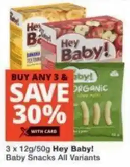 Checkers Hey Baby! Baby Snacks offer