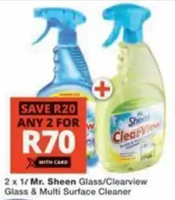 Checkers Mr. Sheen Glass/ Clearview Glass & Multi Surface Cleaner offer