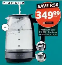 Checkers Platinum Easy Fill 360 Cordless Glass Kettle offer