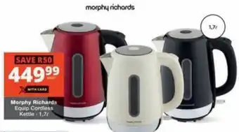 Checkers Morphy Richards Equip Cordless Kettle offer