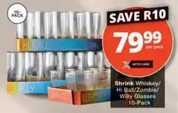 Checkers Shrink Whiskey/ Hi Ball/ Zombie/ Willy Glasses offer