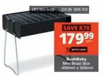 Checkers BushBaby Mini Braai Box offer