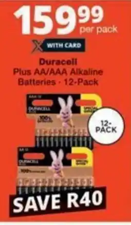 Checkers Duracell Plus AA/AAA Alkaline Batteries offer