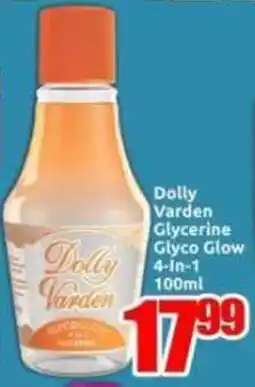 Three Star Cash and Carry Dolly Varden Glycerine Glyco Glow 4-In-1 offer