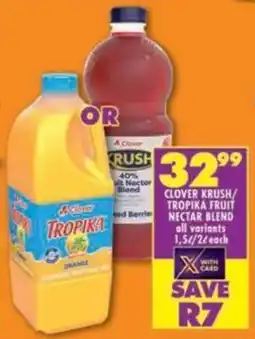 Shoprite Clover krush/ tropika fruit nectar blend offer