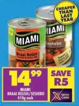 Shoprite Miami braai relish/ seshebo offer