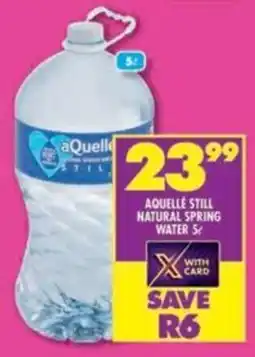 Shoprite Aquelle still natural spring water offer