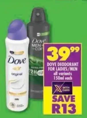 Shoprite Dove deodorant for ladies/ men offer
