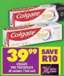 Shoprite Colgate pro toothpaste offer