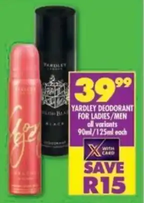 Shoprite Yardley deodorant for ladies/ men offer