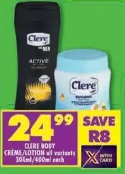 Shoprite Clere body creme/ lotion offer