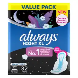 Pick n Pay Liquor Always Dreamzzz All-Night Maxi Thick Pads 32 Pack offer