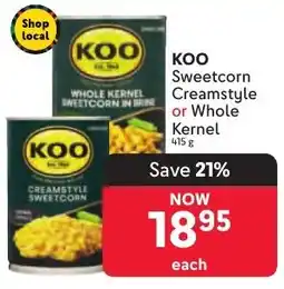 Makro KOO Sweetcorn Creamstyle or Whole Kernel offer