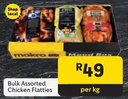 Makro Bulk Assorted Chicken Flatties offer
