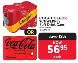 Makro COCA-COLA OR SCHWEPPES Soft Drink Cans offer