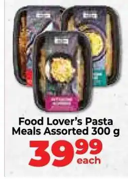 Food Lover's Market Food Lover’s Pasta Meals Assorted 300 g offer