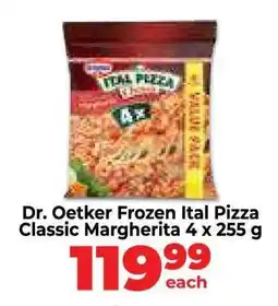 Food Lover's Market Dr. Oetker Frozen Ital Pizza Classic Margherita 4 x 255 g offer