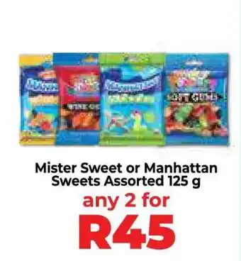 Food Lover's Market Mister Sweet or Manhattan Sweets Assorted 125 g offer