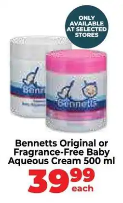 Food Lover's Market Bennetts Original or Fragrance-Free Baby Aqueous Cream 500 ml offer