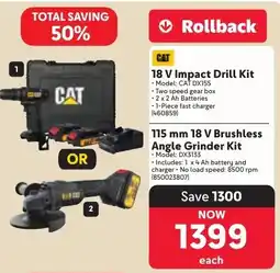 Makro CAT 18 V Impact Drill Kit OR 18 V Brushless Angle Grinder Kit offer