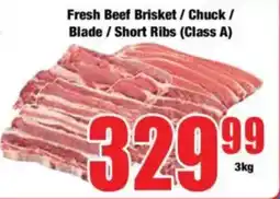 Boxer Fresh Beef Brisket/ Chuck/ Blade/ Short Ribs offer