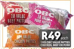 OBC Meat & Chicken Obc value patties chicken, beef or pork offer