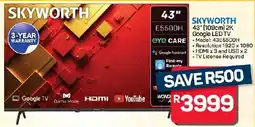 Pick n Pay Hypermarket SKYWORTH 43" 109cm 2K Google LED TV offer