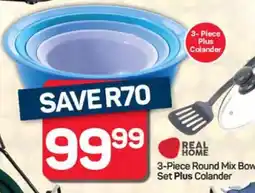 Pick n Pay Hypermarket 3-Piece Round Mix Bowl Set Plus Colander offer