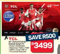 Pick n Pay Hypermarket TCL 40 Full HD Android Smart TV offer