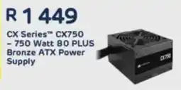 Computer Mania Corsair CX Series CX750 -750 Watt 80 PLUS Bronze ATX Power Supply offer