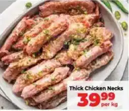 Food Lover's Market Thick Chicken Necks offer
