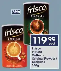 President Hyper Frisco Instant Coffee Original Powder/ Granules offer