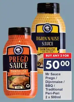 President Hyper Mr Sauce Prego/ Dijonnaise/ BBQ/ Traditional Peri-Peri offer