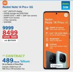 Incredible Connection Xiaomi Redmi Note 14 Pro+ 5G offer