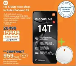 Incredible Connection Xiaomi 14T 512GB Titan Black Includes Robovac E5 offer