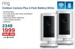 Incredible Connection Ring Outdoor Camera Plus 2-Pack Battery White offer
