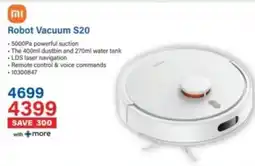 Incredible Connection Xiaomi Robot Vacuum S20 offer