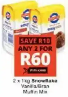 Checkers Snowflake Vanilla/ Bran Muffin Mix offer