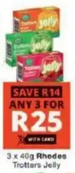 Checkers Rhodes Trotters Jelly offer