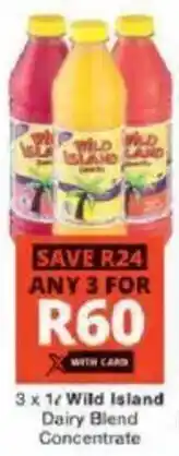 Checkers Wild Island Dairy Blend Concentrate offer