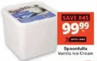 Checkers Spoonfulls Vanilla Ice Cream offer