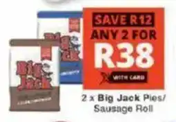 Checkers Big Jack Pies/ Sausage Roll offer