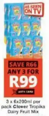 Checkers Clover Tropika Dairy Fruit Mix offer