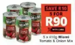 Checkers Miami Tomato & Onion Mix offer