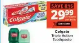 Checkers Colgate Triple Action Toothpaste offer