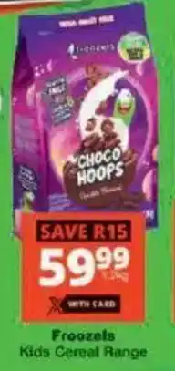 Checkers Froozels Kids Cereal Range offer