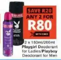 Checkers Playgirl Deodorant for Ladies/ Playboy Deodorant for Men offer