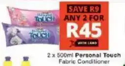 Checkers Personal Touch Fabric Conditioner offer